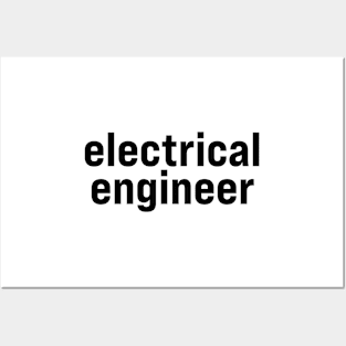 Electrical Engineer Posters and Art